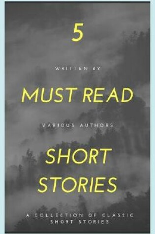 Cover of 5 Must Read Short Stories