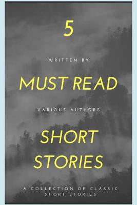 Book cover for 5 Must Read Short Stories