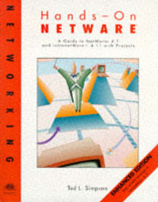 Book cover for Enhanced Edition Hands-on Netware: a Guide to Novell Netware 4.1 & Intranetware 4.11 with Projects