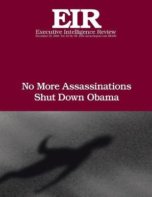Book cover for No More Assassinations, Shut Down Obama