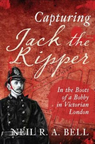 Cover of Capturing Jack The Ripper