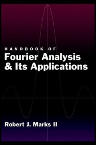 Cover of Handbook of Fourier Analysis & Its Applications