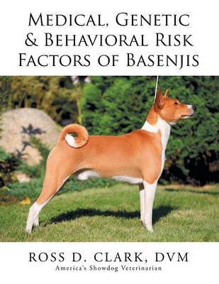 Book cover for Medical, Genetic & Behavioral Risk Factors of Basenjis