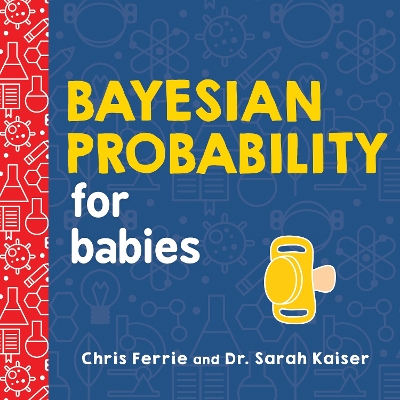 Book cover for Bayesian Probability for Babies