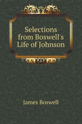 Cover of Selections from Boswell's Life of Johnson