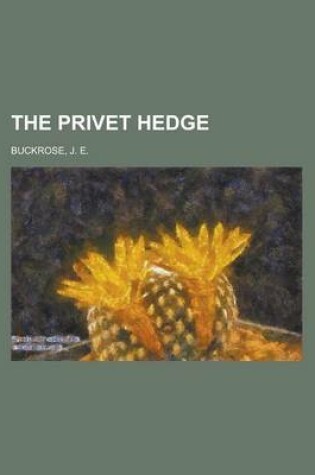 Cover of The Privet Hedge