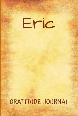 Book cover for Eric Gratitude Journal