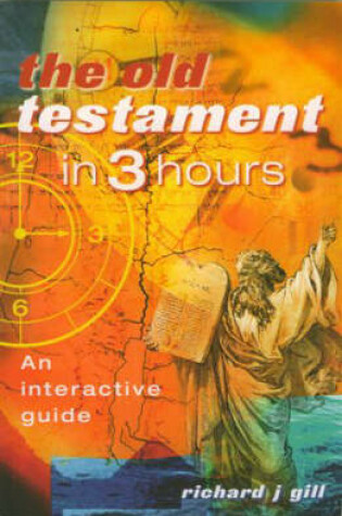 Cover of The Old Testament in Three Hours