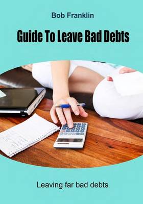 Book cover for Guide to Leave Bad Debts