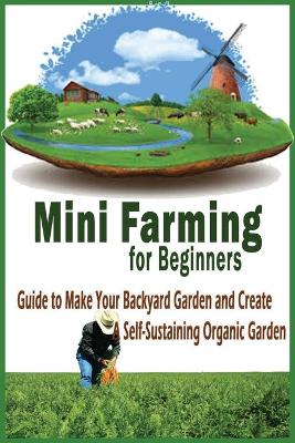 Book cover for Mini Farming for Beginners