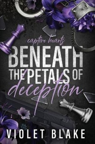 Cover of Beneath The Petals of Deception