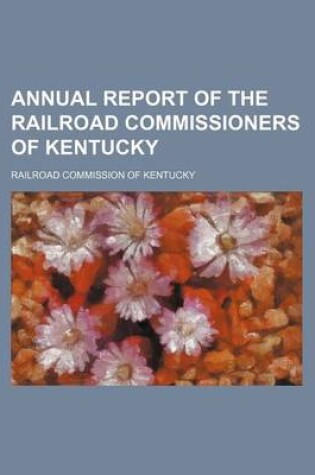 Cover of Annual Report of the Railroad Commissioners of Kentucky