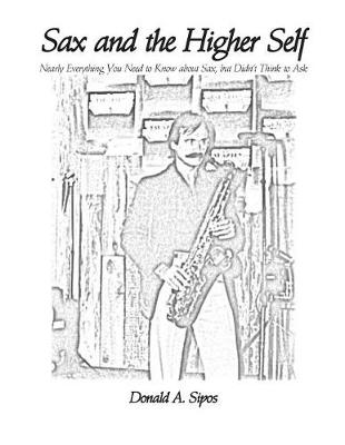 Cover of Sax and the Higher Self