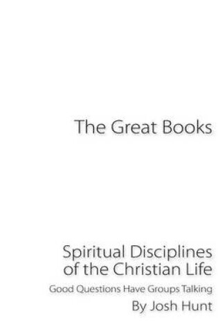 Cover of The Great Books -- Spiritual Disciplines of the Christian Life