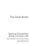 Book cover for The Great Books -- Spiritual Disciplines of the Christian Life