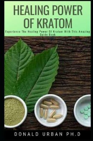 Cover of Healing Power of Kratom