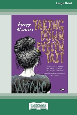 Book cover for Taking Down Evelyn Tait [Large Print 16pt]
