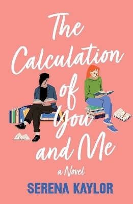 Book cover for The Calculation of You and Me