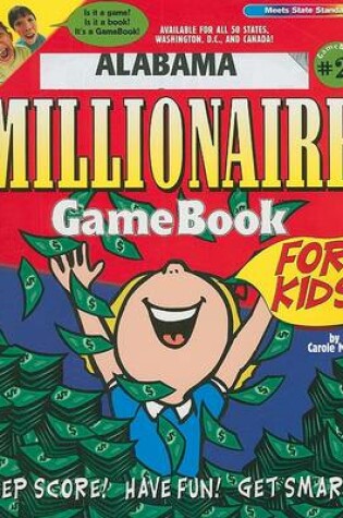 Cover of Alabama Millionaire Gamebook for Kids!