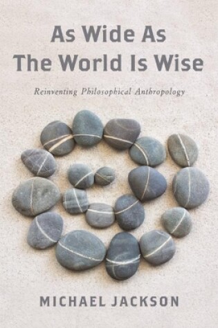 Cover of As Wide as the World Is Wise