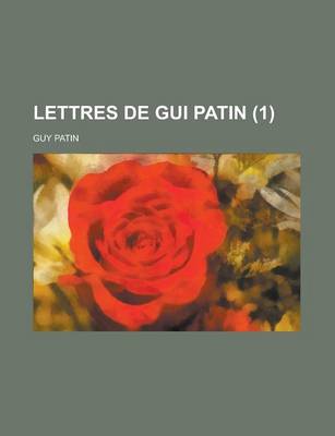 Book cover for Lettres de GUI Patin (1)