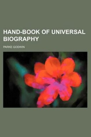 Cover of Hand-Book of Universal Biography