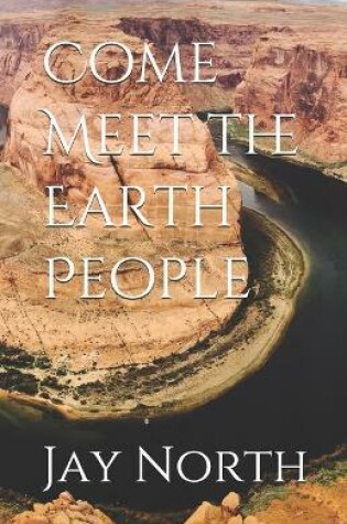 Cover of Come Meet the Earth People
