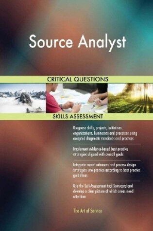 Cover of Source Analyst Critical Questions Skills Assessment