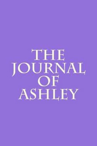 Cover of The Journal of Ashley