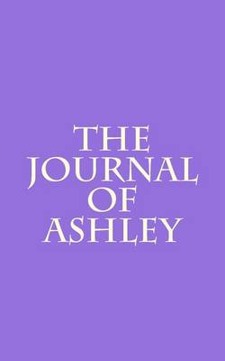 Book cover for The Journal of Ashley