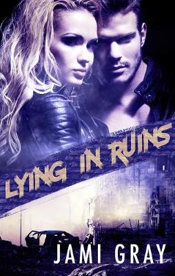 Cover of Lying In Ruins