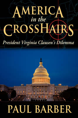 Book cover for America in the CrossHairs