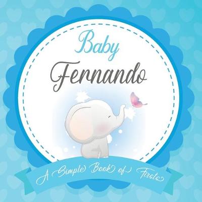 Book cover for Baby Fernando A Simple Book of Firsts