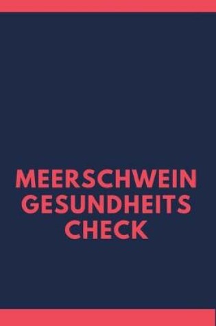 Cover of Meerschweinchen Gesundheitscheck