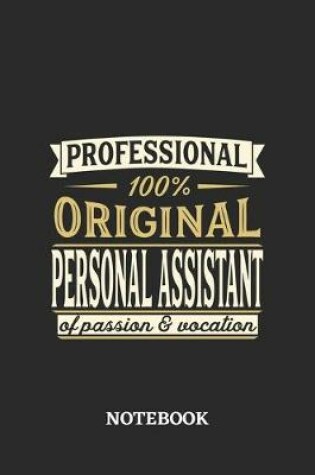 Cover of Professional Original Personal Assistant Notebook of Passion and Vocation
