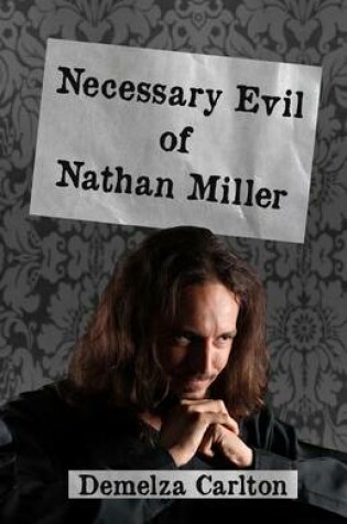 Cover of Necessary Evil of Nathan Miller
