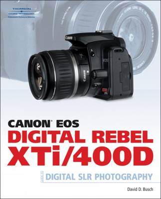 Book cover for Canon Eos Digital Rebel Xti/400d Guide to Digital SLR Photography