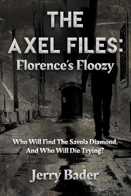 Book cover for The Axel Files