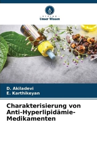 Cover of Charakterisierung von Anti-Hyperlipidämie-Medikamenten