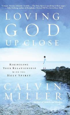 Book cover for Loving God Up Close