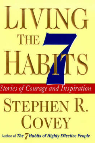 Cover of Living the 7 Habits