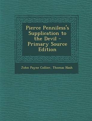 Book cover for Pierce Penniless's Supplication to the Devil - Primary Source Edition