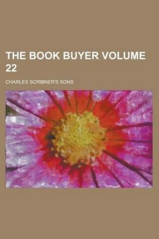 Cover of The Book Buyer Volume 22