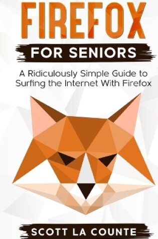 Cover of Firefox For Seniors