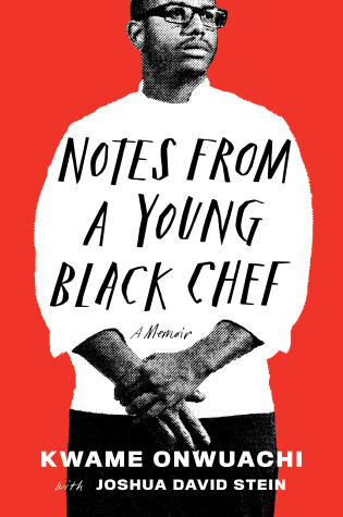Cover of Notes from a Young Black Chef