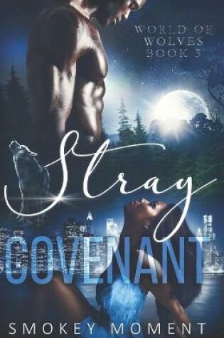 Cover of Stray 3 Covenant