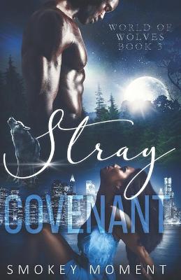 Cover of Stray 3 Covenant