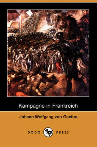 Cover of Kampagne in Frankreich (Dodo Press)