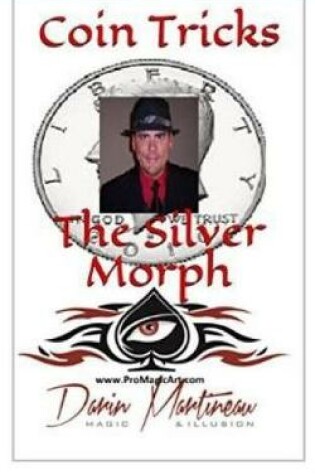 Cover of Coin Tricks the Silver Morph