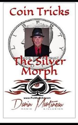 Book cover for Coin Tricks the Silver Morph